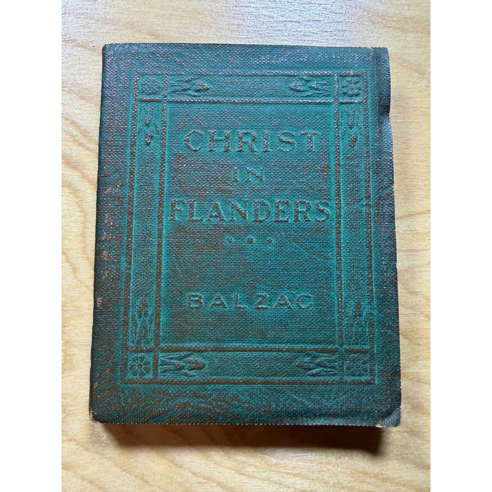 Little Leather Library Christ In Flanders Balzac Antique Miniature Book